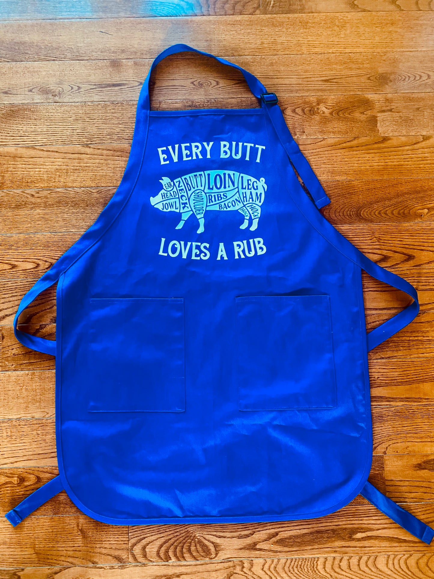 Every Butt Loves A Rub Apron (Royal Blue)