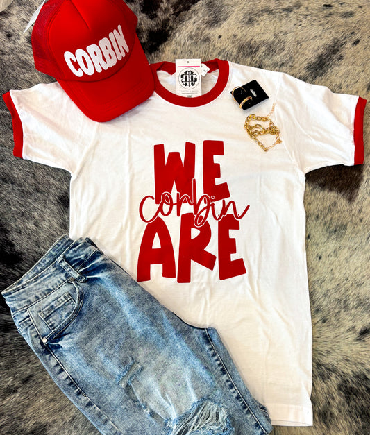 We Are Corbin Ringer T-Shirt