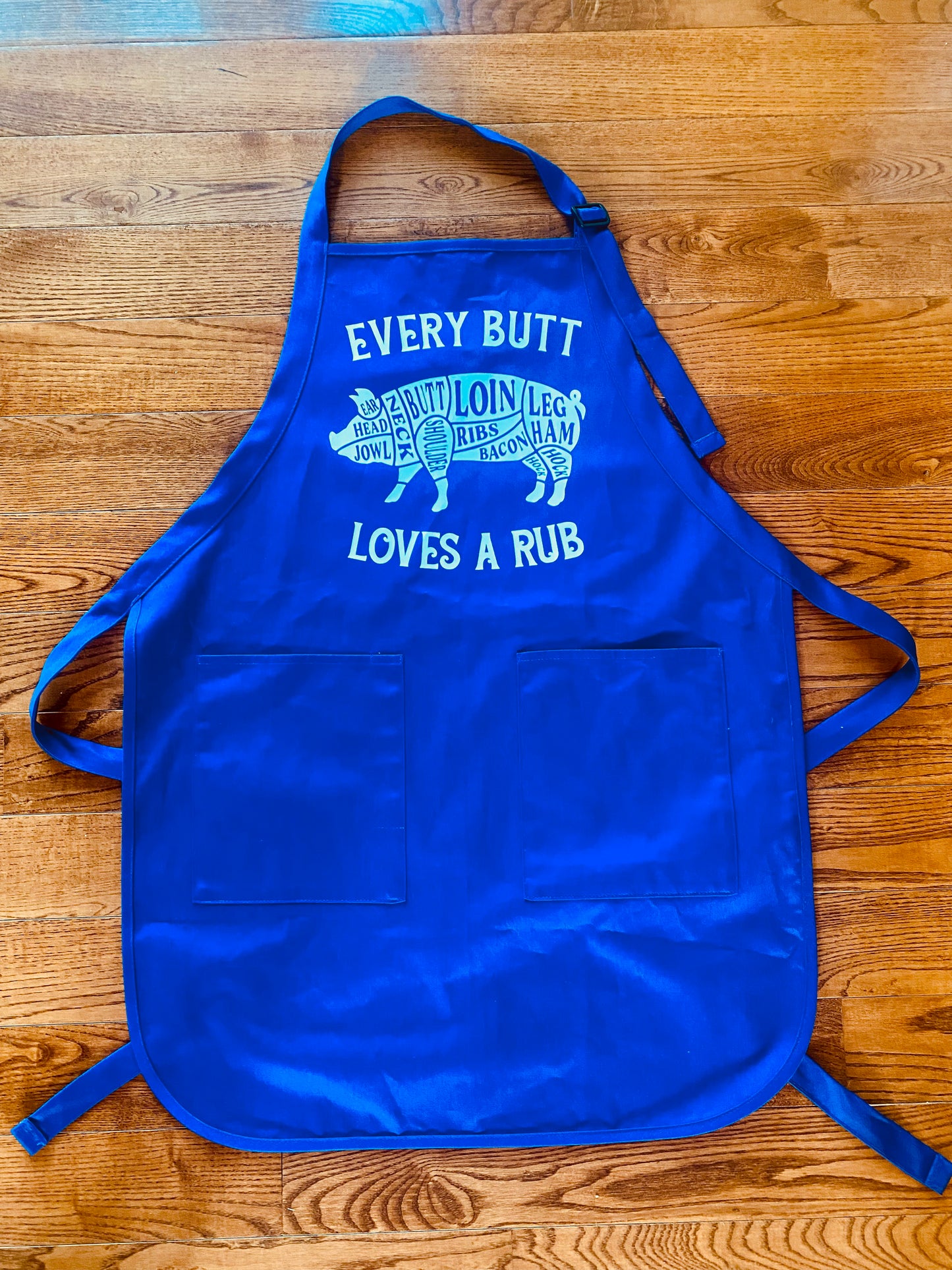 Every Butt Loves A Rub Apron (Royal Blue)