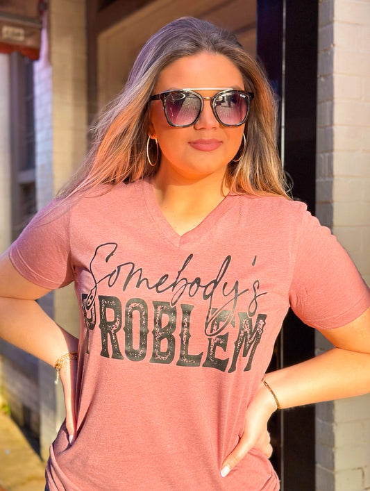 Somebody's Problem V-Neck T-Shirt